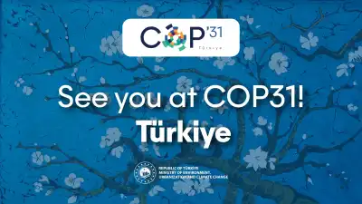 COP31 Climate Summit in Antalya: The World Meets in Türkiye in November 2026